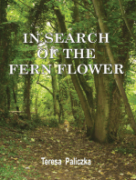 In Search of the Fern Flower