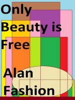 Only Beauty Is Free