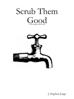 Scrub Them Good: A DecAmigo Short Story