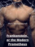 Frankenstein, or the Modern Prometheus