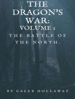The Battle of the North: The Dragon's War, #1