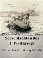 Seeschlachten des 1. Weltkriegs -versenkte Großkampfschiffe
