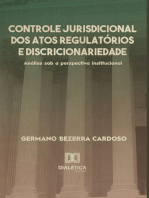 Controle jurisdicional dos atos regulatórios e discricionariedade: análise sob a perspectiva institucional