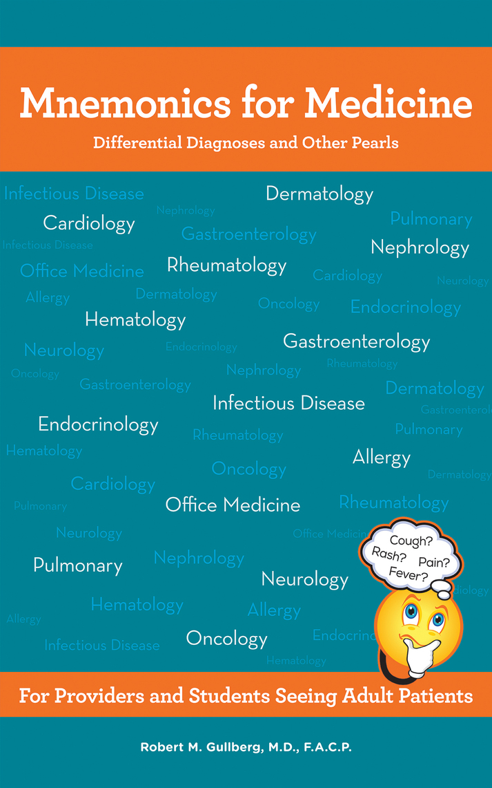 Mnemonics for Medicine by Robert M Gullberg MD (Ebook) Read free