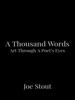 A Thousand Words: Art Through A Poet's Eyes
