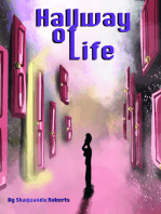 Hallway of Life