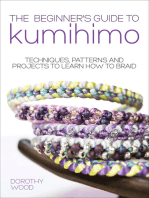 The Beginner's Guide to Kumihimo: Techniques, Patterns and Projects to Learn How to Braid