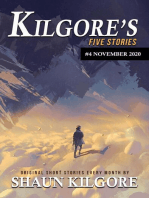 Kilgore's Five Stories #4