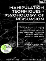 Manipulation Techniques - Psychology of Persuasion