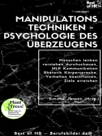 Manipulationstechniken – Psychologie des Überzeugens: Menschen lenken verstehen durchschauen, NLP Kommunikation Rhetorik Körpersprache, Verhalten beeinflussen, Ziele erreichen