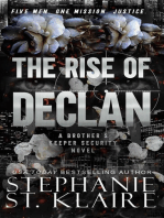 The Rise of Declan: Brother's Keeper Security, #2