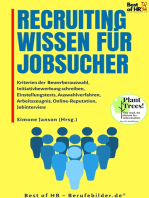 Recruitingwissen für Jobsucher: Kriterien der Bewerberauswahl, Initiativbewerbung schreiben, Einstellungstests, Auswahlverfahren, Arbeitszeugnis, Online-Reputation, Jobinterview