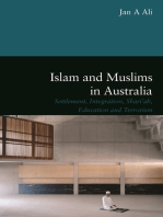 Islam and Muslims in Australia: Settlement, Integration, Shariah, Education and Terrorism