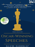 Oscar-Winning Speeches: Effect appearance self-confidence, learn the power of rhetoric, communicate present moderate well, convince with body language gestures & facial expressions