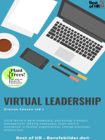 Virtual Leadership: VUCA-World & agile leadership, psychology & project management, leading employees, team spirit & motivation in flexible organisations, change processes without fear