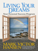 Living Your Dreams: Your Personal Success Program