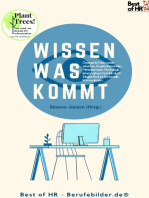 Wissen was kommt: Incl. Bonus – Changes & Krisen vorab erkennen, Ängste überwinden, Menschen lesen, Psychologie lernen, wirksam handeln durch Intuition Flurfunk & informelle Kommunikation