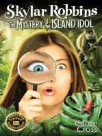 Skylar Robbins: The Mystery of the Island Idol: Skylar Robbins Mysteries, #5