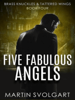 Five Fabulous Angels: Brass Knuckles & Tattered Wings, #4