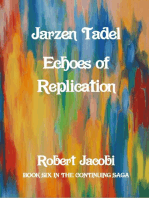 Jarzen Tadel Echoes of Replication