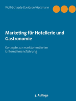 Marketing für Hotellerie und Gastronomie: Konzepte zur marktorientierten Unternehmensführung
