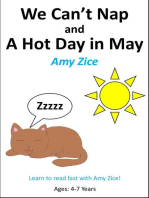 We Can't Nap and A Hot Day in May