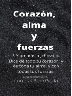 Corazón, Alma y Fuerzas