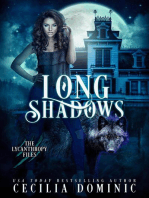 Long Shadows: Lycanthropy Files, #2