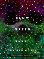 A Slow Green Sleep