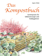 Das Kompostbuch: Gartenpraxis für Selbstversorger und Hobbygärtner