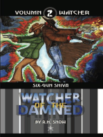 Six-Gun Shiva: Watcher of the Damned, #2