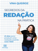 Segredos da redação na prática: 21 dias para produzir uma redação padrão nota 1000