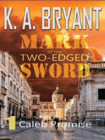 Mark of the Two-Edged Sword: Caleb Promise Series, #1