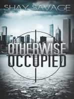 Otherwise Occupied