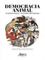 Democracia Animal: Os Direitos Animais – Do Conflito à Reinvindicação