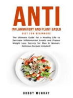 Anti Inflammatory and Plant Based Diet for Beginners