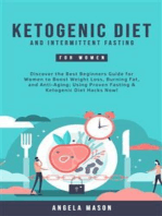 Ketogenic Diet and Intermittent Fasting for Women