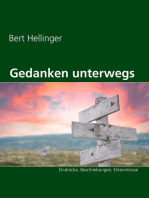 Gedanken unterwegs: Eindrücke, Beschreibungen, Erkenntnisse