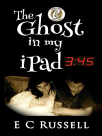 The Ghost in my iPad - 345: Book 1 - Evolutis Rising, #1