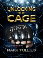 Unlocking the Cage: Exploring the Motivations of MMA Fighters