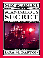 Miz Scarlet and the Scandalous Secret