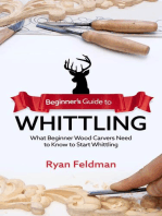 Beginner's Guide to Whittling: What Beginner Wood Carvers Need to Know to Start Whittling