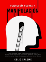 Psicología Oscura y Manipulación: Cómo aprender a leer a las personas, detectar la manipulación emocional encubierta, detectar el engaño y defenderse del abuso Narcisista y de las personas tóxicas: Supere la procrastinación, la ansiedad y la psicología oscura, #2