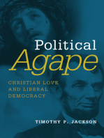 Political Agape: Christian Love and Liberal Democracy