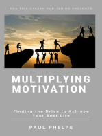 Multiplying Motivation