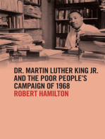 Dr. Martin Luther King Jr. and the Poor People’s Campaign of 1968