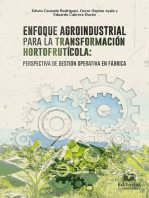 Enfoque agroindustrial para la transformación hortofrutícola