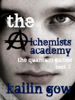 The Alchemist Academy Book 3: The Quantum Games: Alchemists Academy Series, #3