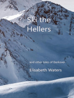 Ski the Hellers: Darkover Anthology