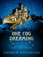 One Cog Dreaming